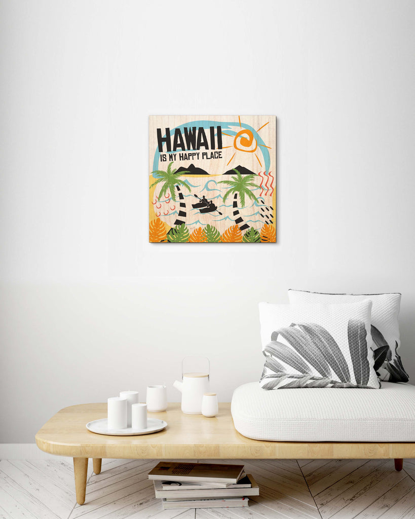 Hawaii is my Happy Place - Wood Print