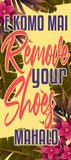 Remove Your Shoes
