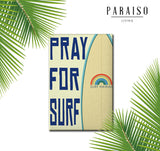Pray for Surf